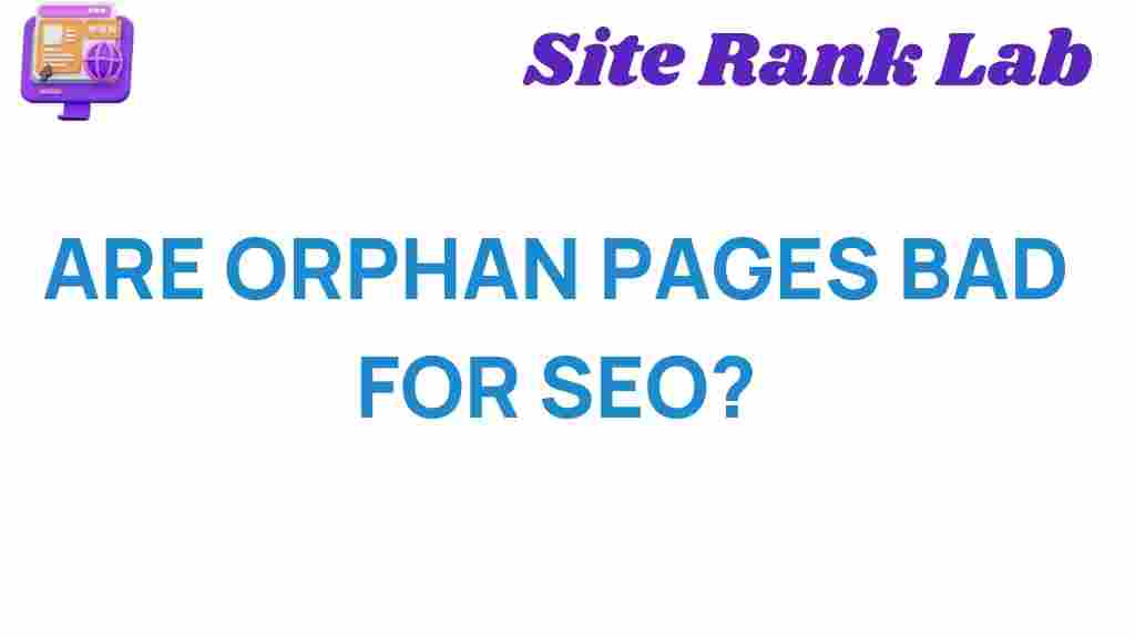 orphan-pages-bad-for-seo