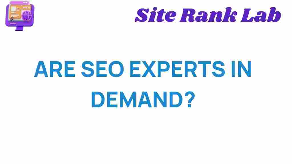 are-seo-experts-in-demand