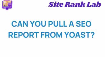 Unveiling the Secrets: Can You Pull an SEO Report from Yoast?