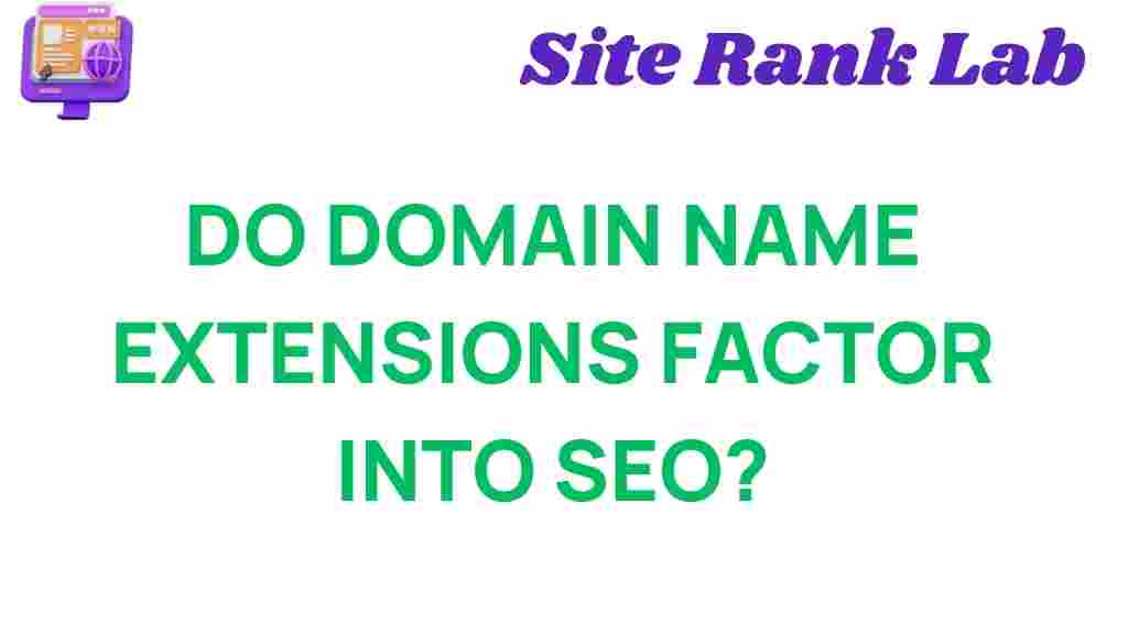 do-domain-name-extensions-impact-seo