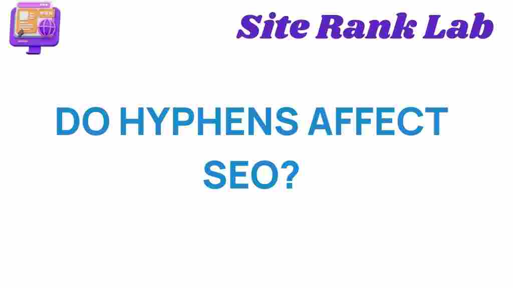 do-hyphens-affect-seo