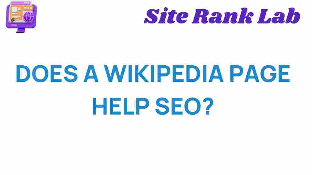 does-a-wikipedia-page-help-seo