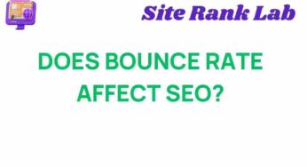 Does Bounce Rate Affect SEO? Unraveling the Connection
