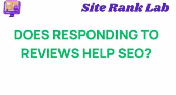 How Responding to Reviews Can Elevate Your SEO Strategy