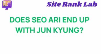 Does SEO’s Ari Find Love with Jun Kyung? The Surprising Twist!