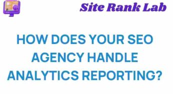 Unveiling the Secrets: How Your SEO Agency Handles Analytics Reporting