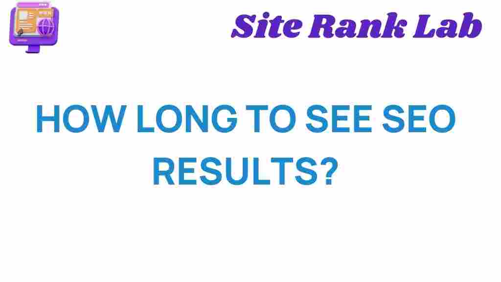 how-long-to-see-seo-results