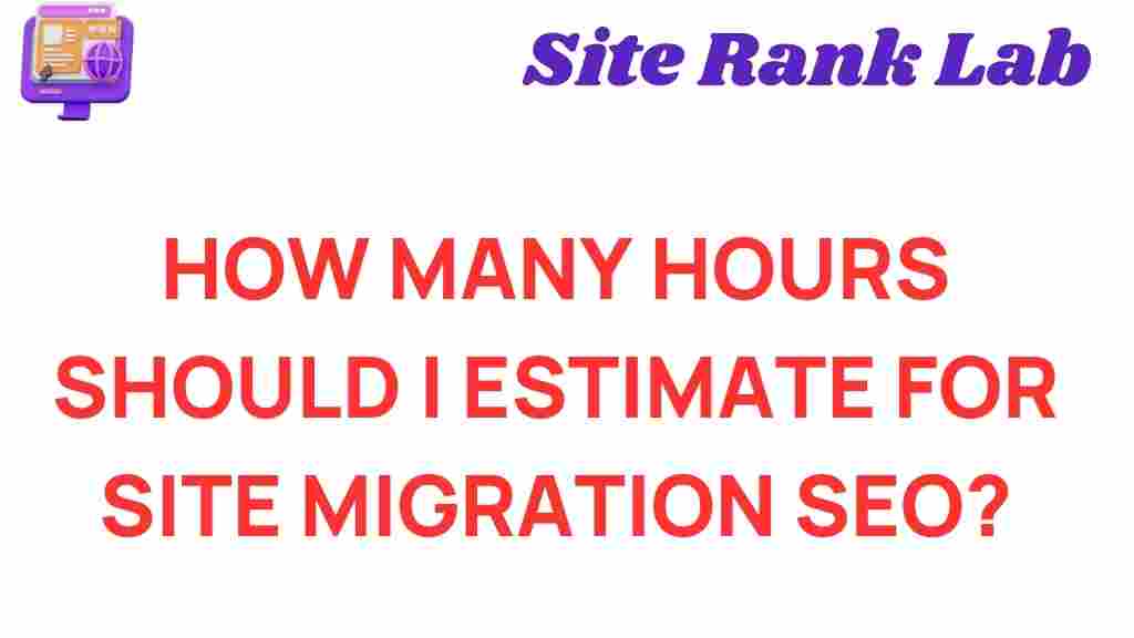 site-migration-seo-hours-estimate