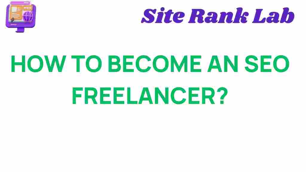 how-to-become-an-seo-freelancer