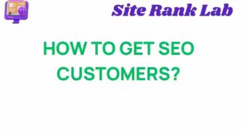 Unlocking the Secrets: How to Attract SEO Customers Effortlessly