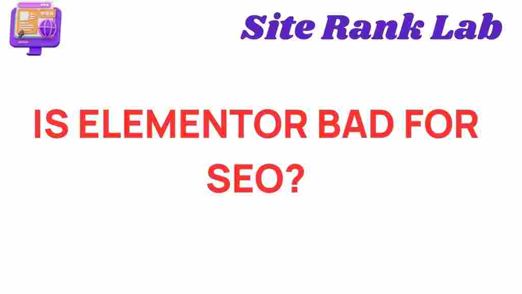 is-elementor-bad-for-seo