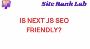 Is Next.js Truly SEO-Friendly? Unveiling the Myths and Realities