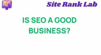 Is SEO a Profitable Business? Unraveling the Secrets to Success
