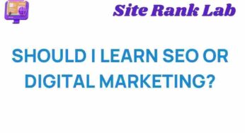 SEO vs. Digital Marketing: Which Skill Will Propel Your Career?