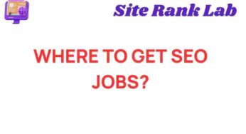 Unlocking Opportunities: Where to Find SEO Jobs in 2023