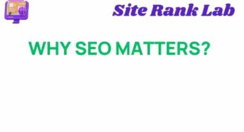 The Crucial Role of SEO in Digital Success: Why It Matters