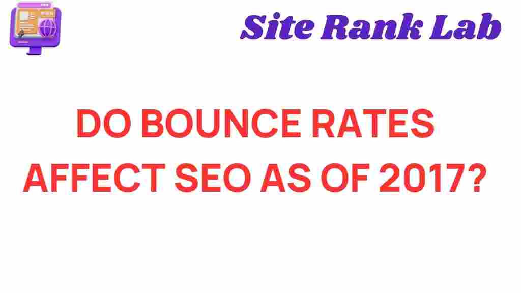 bounce-rates-impact-seo-2017