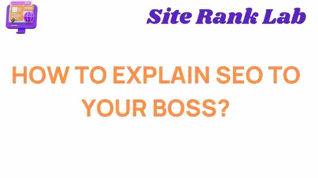 seo-explain-to-your-boss