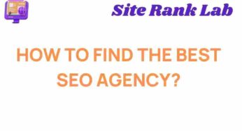 Unlocking Success: How to Find the Best SEO Agency for Your Brand