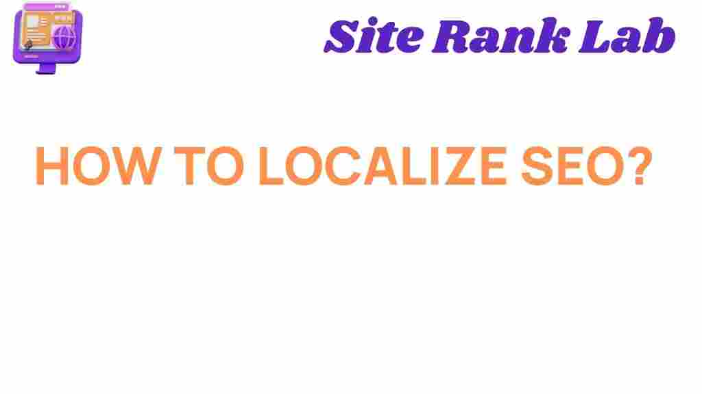 localize-seo-global-reach