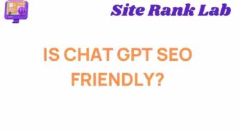 Is ChatGPT SEO-Friendly? Uncovering the Truth Behind AI’s Impact